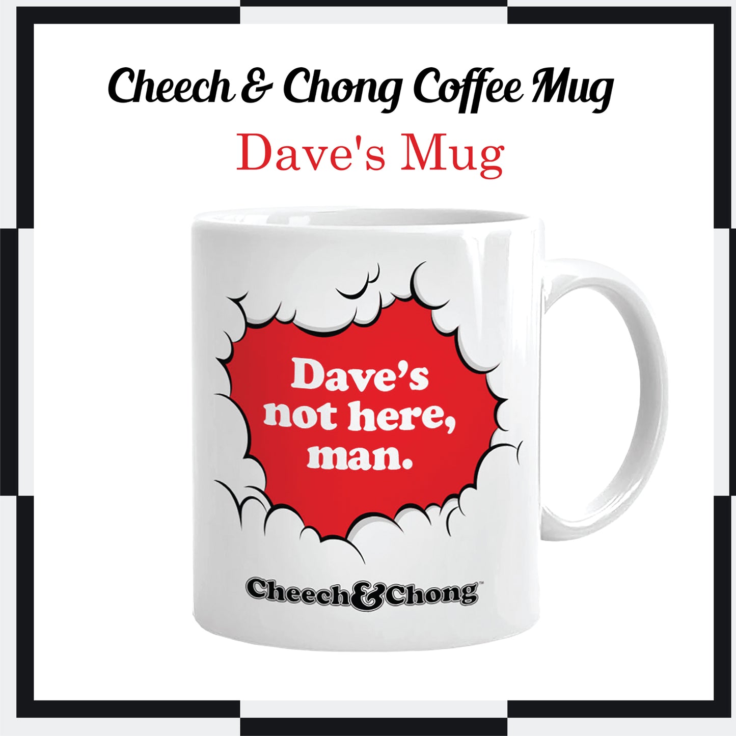 Cheech and Chong Dave's Coffee Mug - 50th Anniversary Special Edition Tea Mugs and Hot Chocolate, Beverages Mugs – Premium Quality Ceramic, Drinking Mug & Gift Box Set – 11 OZ Laughing Friends